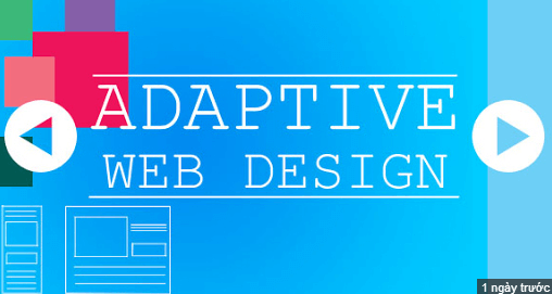 thiết kế web Responsive và thiết kế web Adaptive